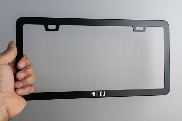 Slim "NOT OJ" License Plate Frame (Pair)